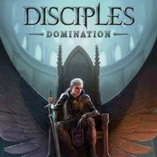 Disciples: Domination